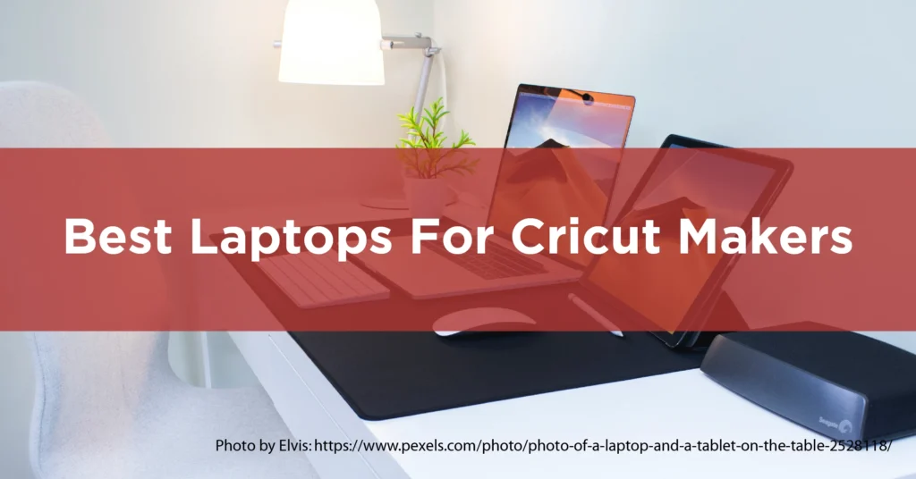 best laptop for cricut design space